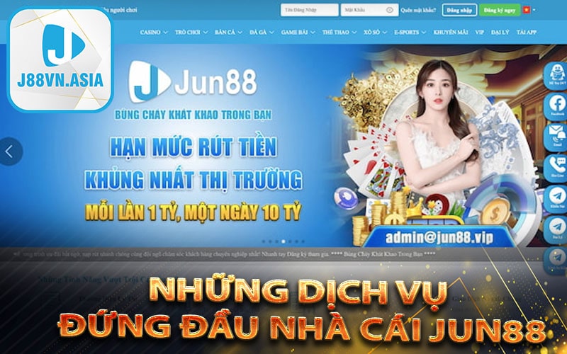 Những dịch vụ đứng đầu nhà cái jun88