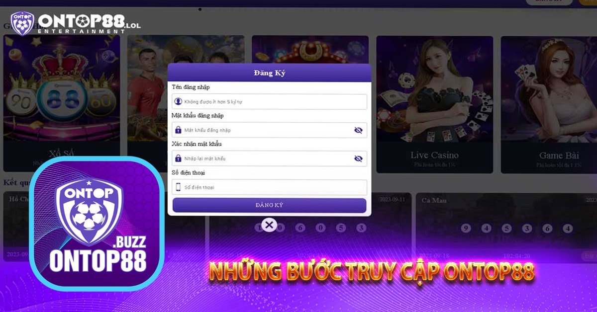 Những bước truy cập Ontop88