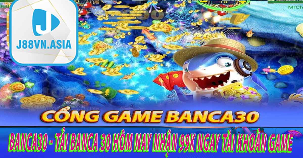 Ưu điểm có một không hai tại nhà cái Banca30